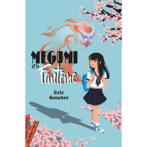 Senabre, Eric | Megumi et le fantôme | Livre d'occasion