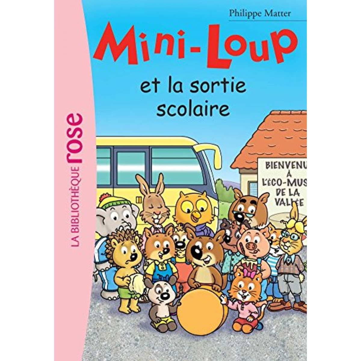 Matter, Philippe | Mini-Loup 22 - Mini-Loup et la sortie scolaire | Livre d'occasion