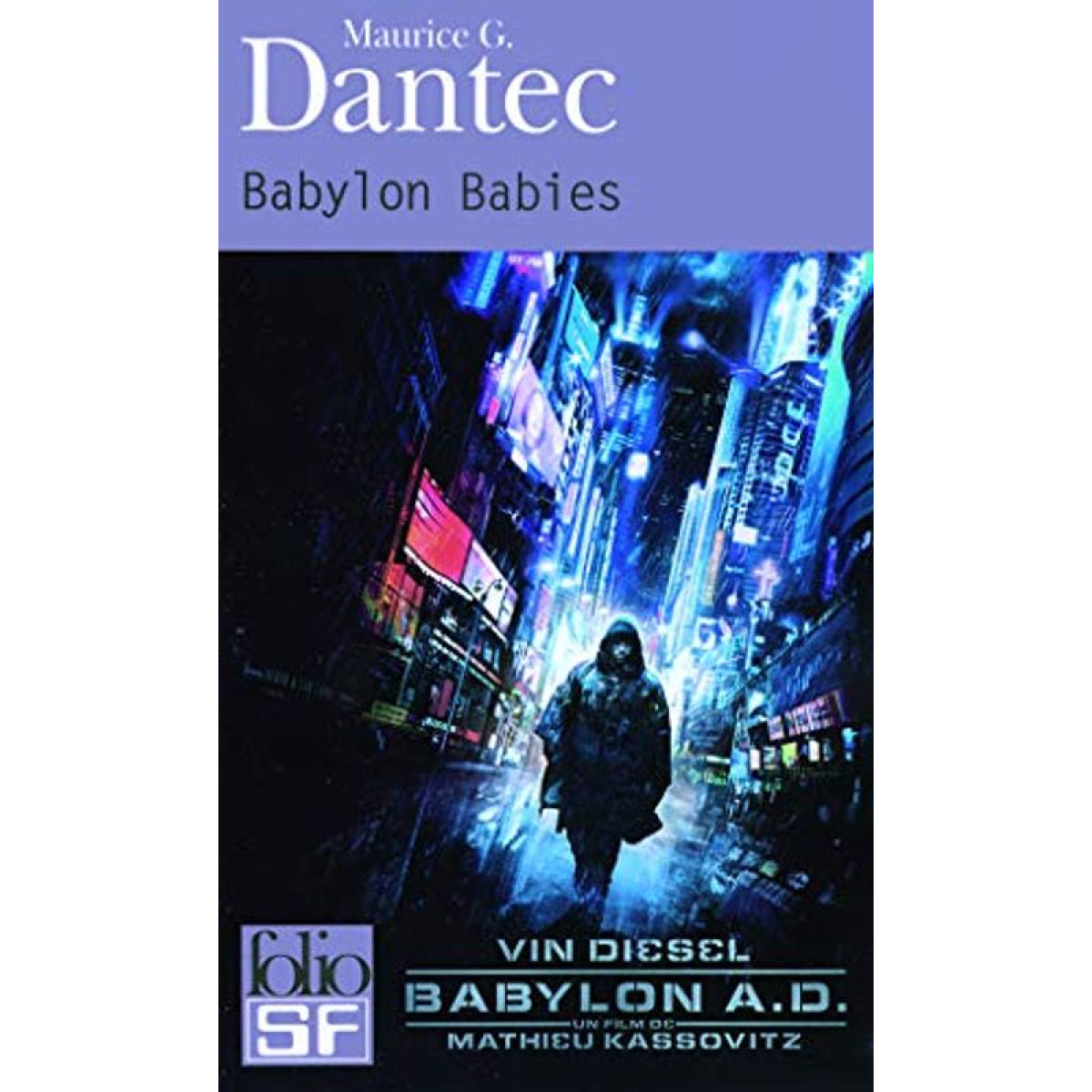 Dantec, Maurice G. | Babylon Babies | Livre d'occasion