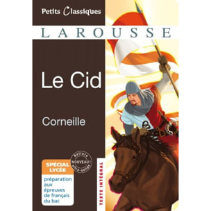 Corneille, Pierre | Le Cid - spécial lycée | Livre d'occasion