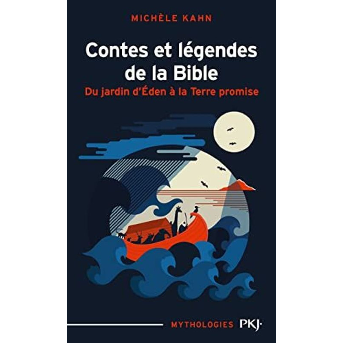 Kahn, Michel | Contes et légendes de la Bible : Du jardin d'Eden à la Terre promise | Livre d'occasion