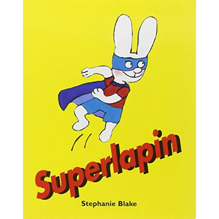 BLAKE, Stéphanie | superlapin | Livre d'occasion