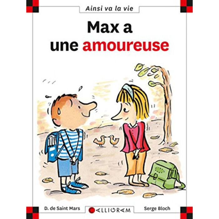 Saint Mars, Dominique de | Max a une amoureuse | Livre d'occasion