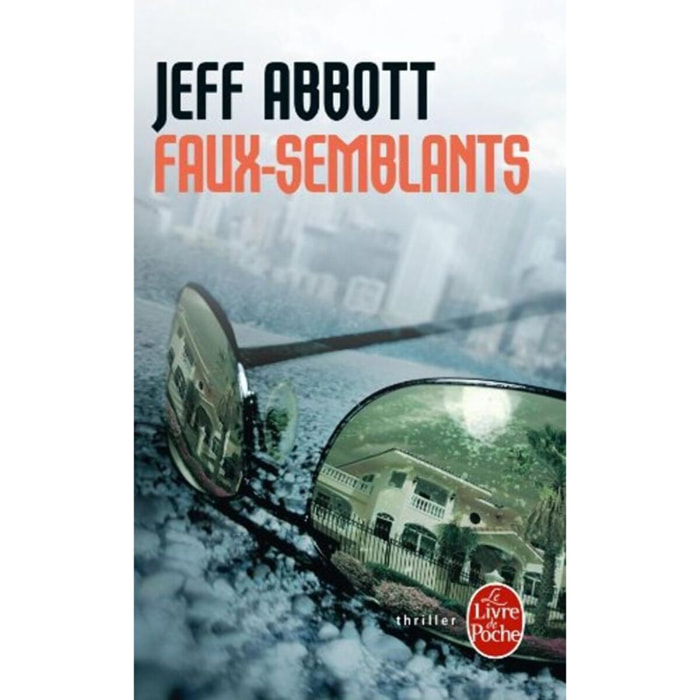 Abbott, Jeff | Faux semblants | Livre d'occasion