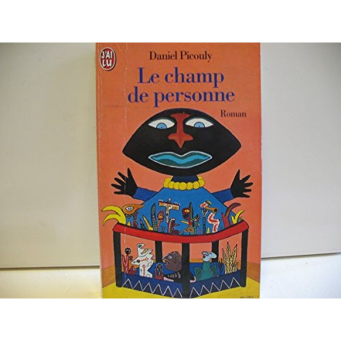 Picouly, Daniel | Le champ de personne | Livre d'occasion