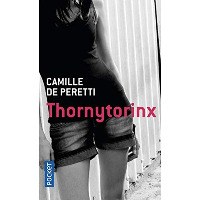 Peretti, Camille de | Thornytorinx | Livre d'occasion