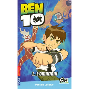 LECOEUR, Pascale | BEN 10 - L'Omnitrix | Livre d'occasion
