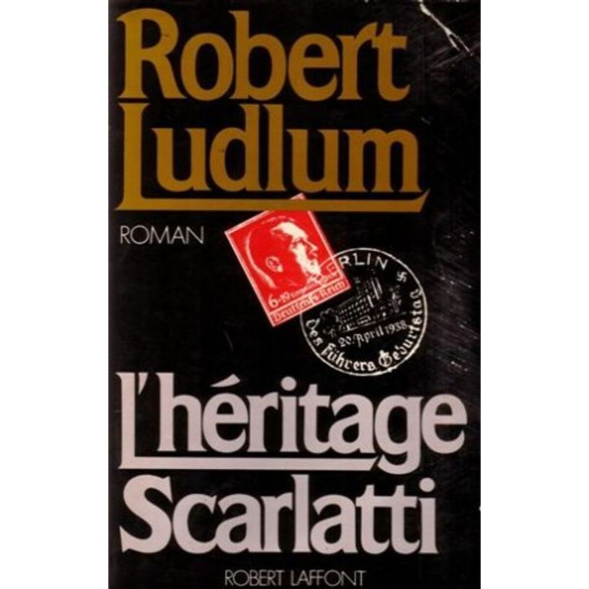 Ludlum | L'héritage Scarlatti | Livre d'occasion