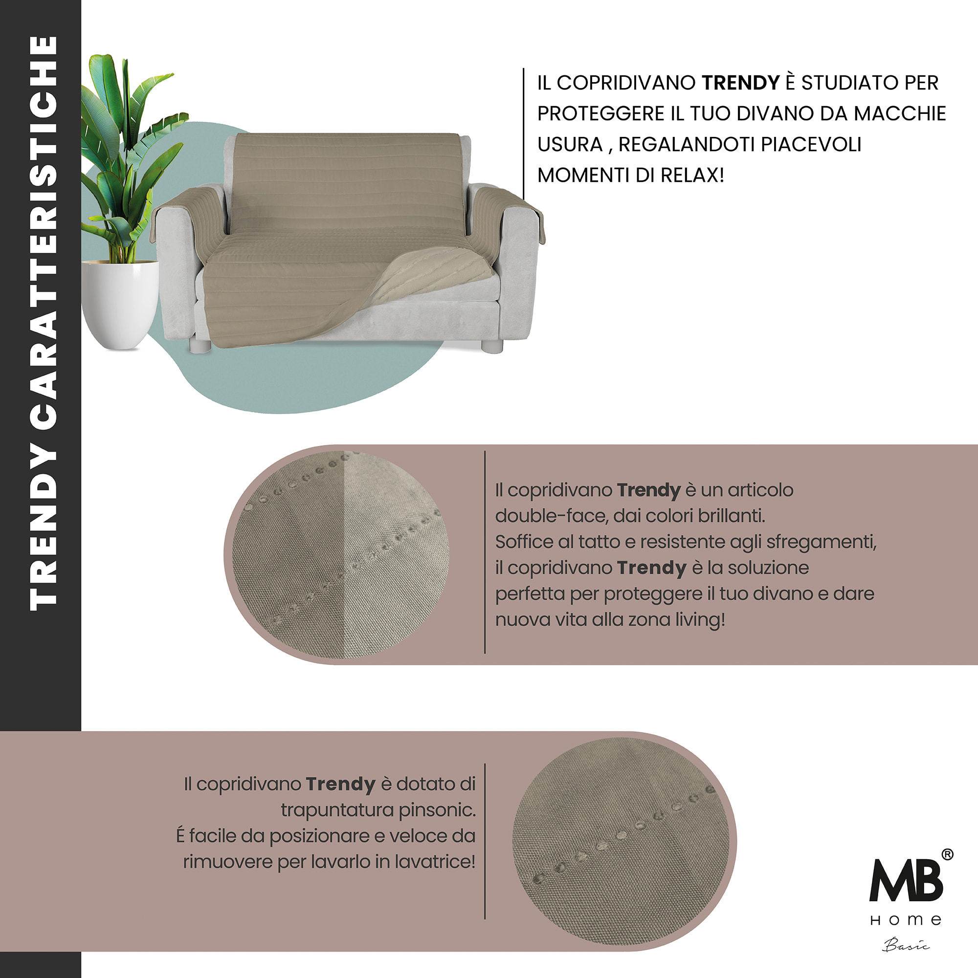 COPRIDIVANO TRENDY, Waterproof, Microfibra, No Stiro - TORTORA/PANNA