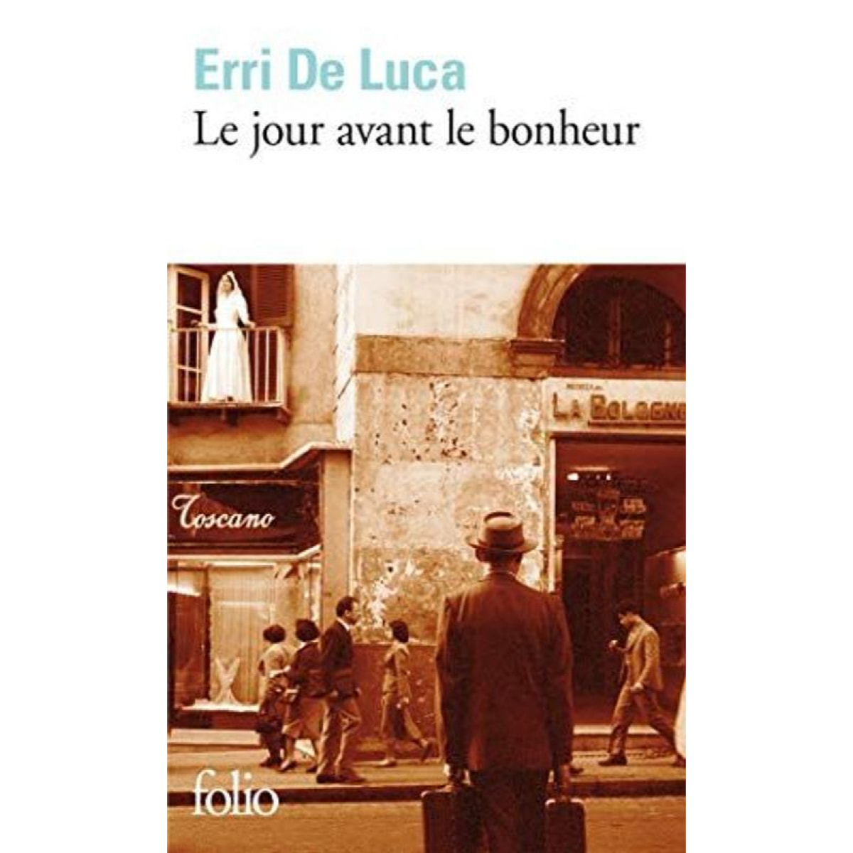 De Luca,Erri | Le jour avant le bonheur | Livre d'occasion