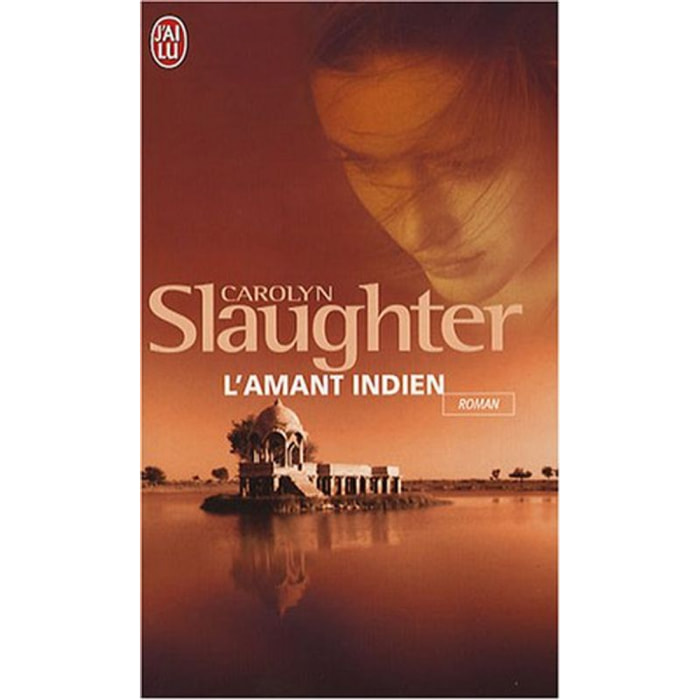 Slaughter, Carolyn | L'amant indien | Livre d'occasion