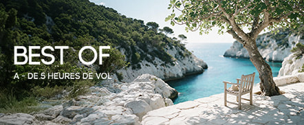 Best of – À moins de 5h de vol