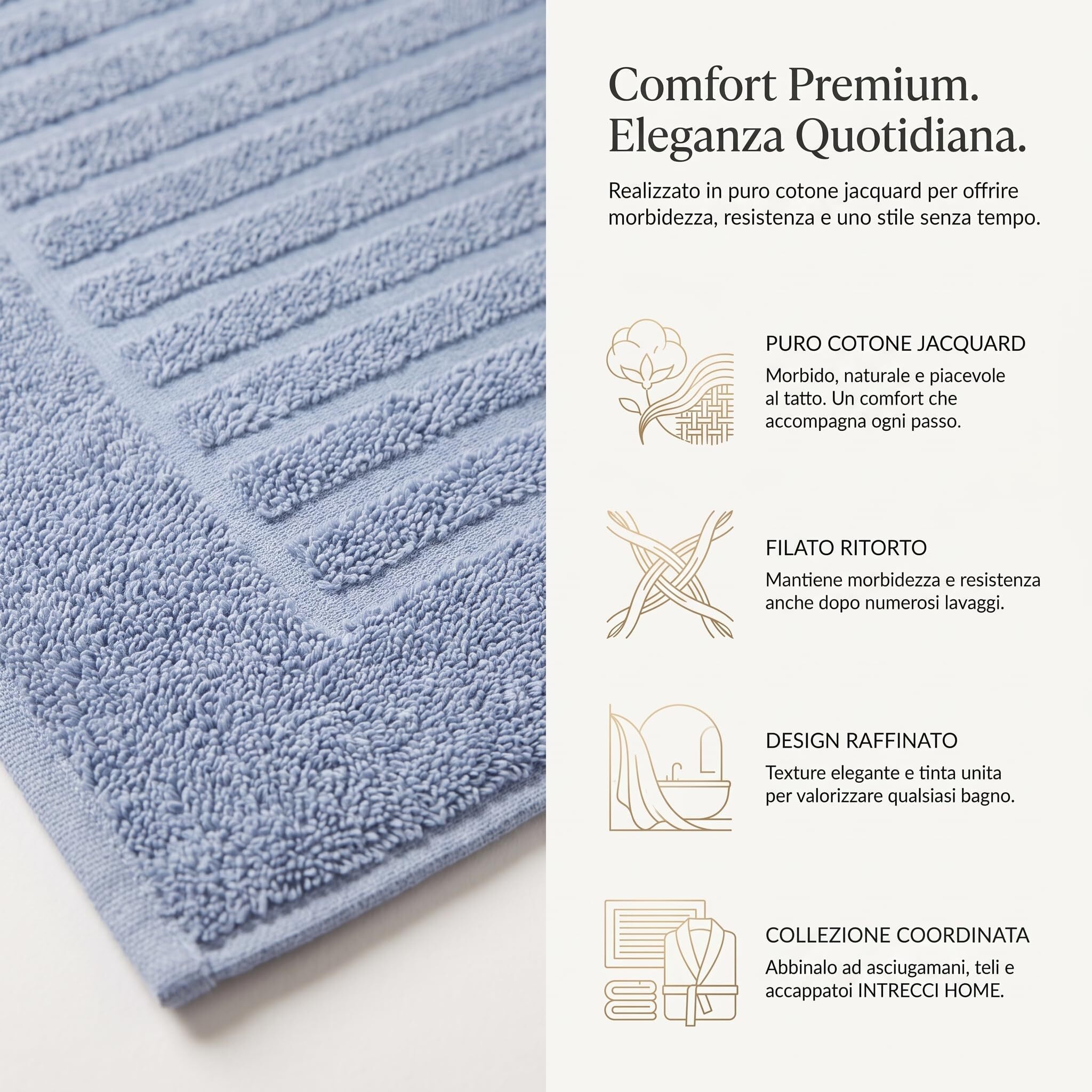 INTRECCI HOME Tappeto Bagno, in Puro Cotone 700 g, , Morbidezza Extra, Assorbenza Superiore, Elegante e Durevole