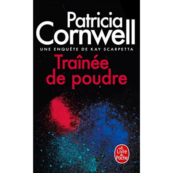 Cornwell, Patricia | Traînée de poudre: Une enquête de Kay Scarpetta | Livre d'occasion