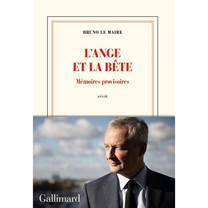Le Maire,Bruno | L’ange et la bête: Mémoires provisoires | Livre d'occasion