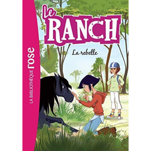 Télé Images Kids | Le Ranch 12 - La rebelle | Livre d'occasion