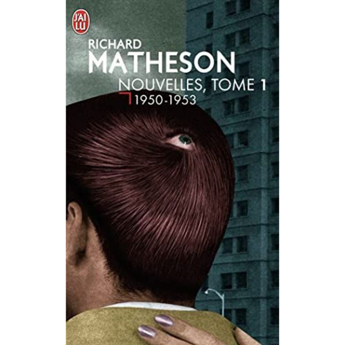 Matheson, Richard | Nouvelles, tome 1 : 1950-1953 | Livre d'occasion