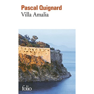 Quignard,Pascal | Villa Amalia | Livre d'occasion