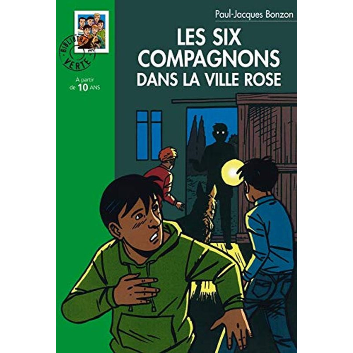 Bonzon, Paul-Jacques | Les Six Compagnons dans la ville rose | Livre d'occasion