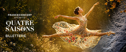 France Billet Les Quatre Saisons - Ballet et Musique Classique