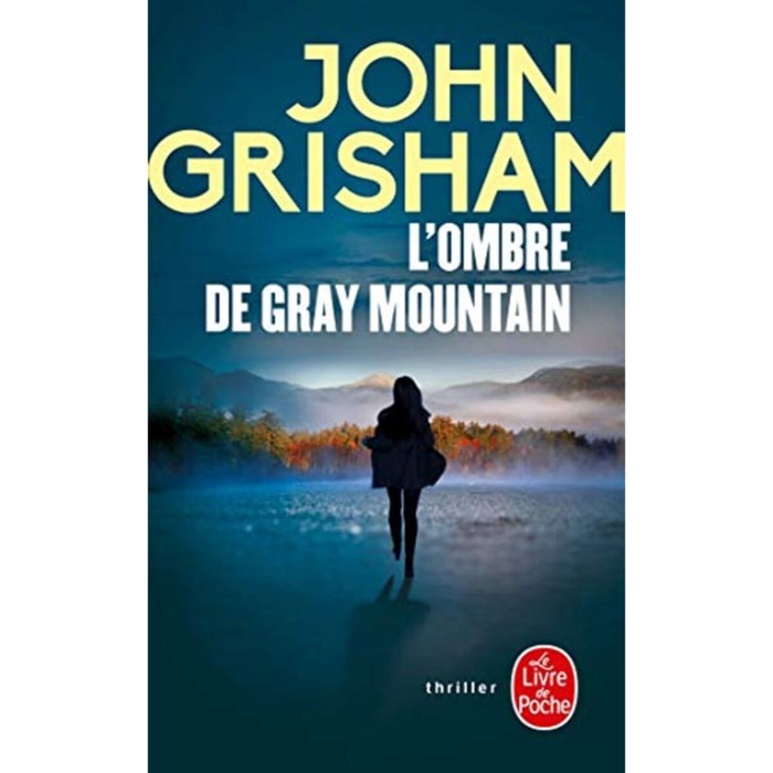 Grisham, John | L'Ombre de Gray mountain | Livre d'occasion