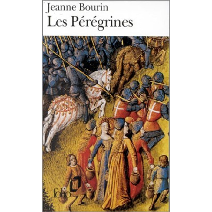 Bourin,Jeanne | Les Pérégrines | Livre d'occasion