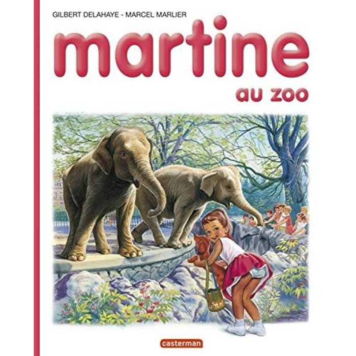 Delahaye, Gilbert | Martine, numéro 13 : Martine au zoo | Livre d'occasion