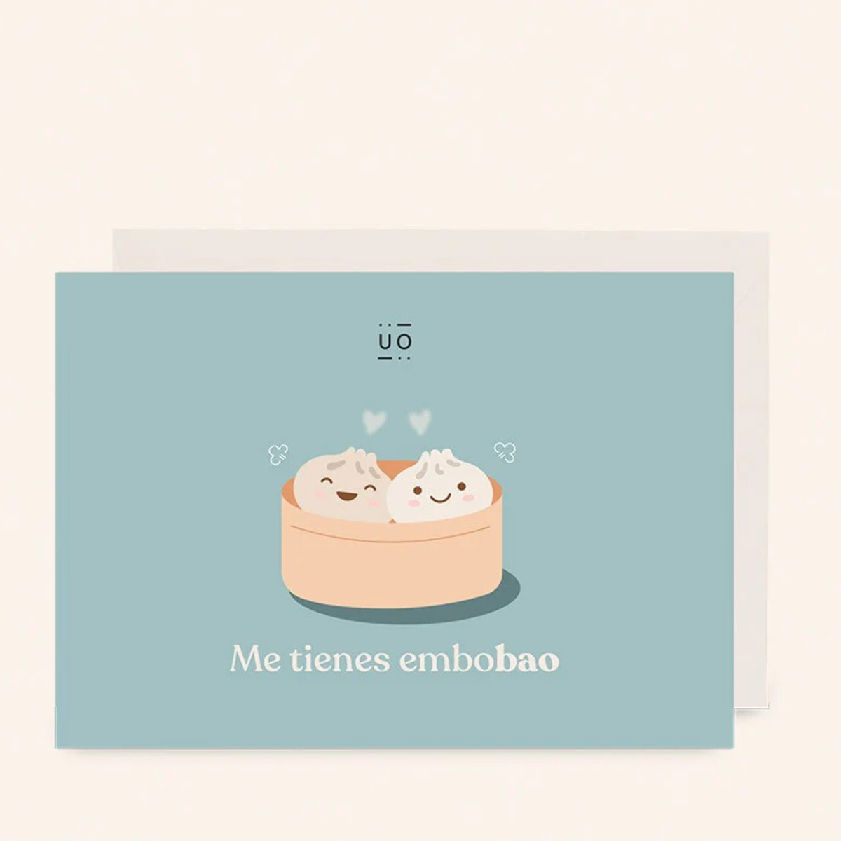 Postal "Me tienes Embobao"