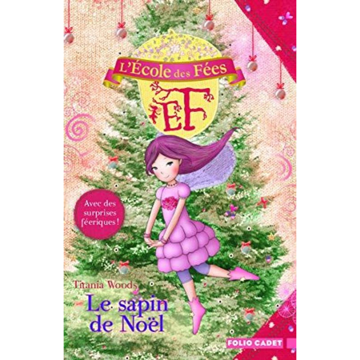 Woods,Titania | L'École des Fées. Le sapin de Noël - Folio Cadet - Dès 8 ans | Livre d'occasion