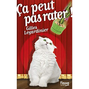 Legardinier, Gilles | Ça peut pas rater | Livre d'occasion