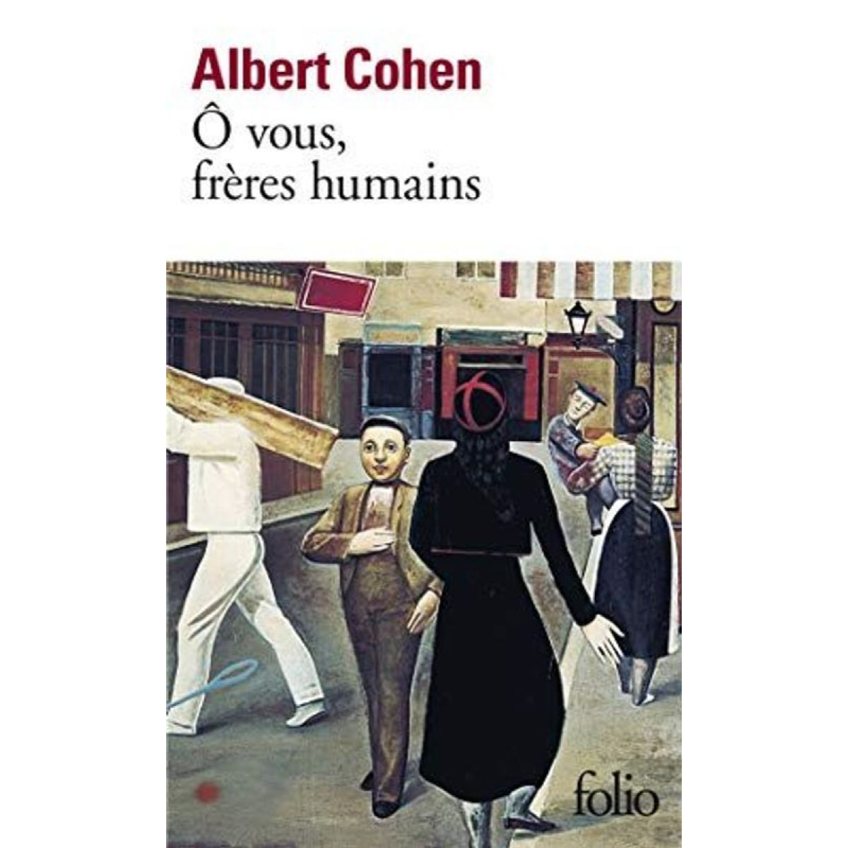 Cohen, Albert | Ô vous, frères humains | Livre d'occasion