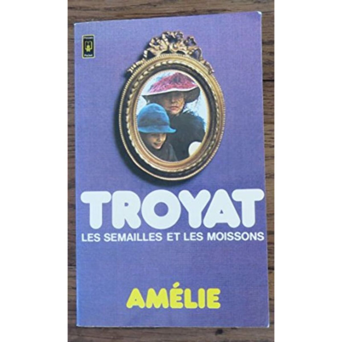 Troyat, Henri | Amélie | Livre d'occasion
