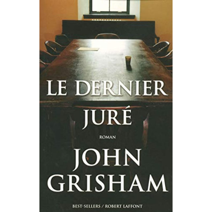 Grisham, John | Le Dernier juré | Livre d'occasion