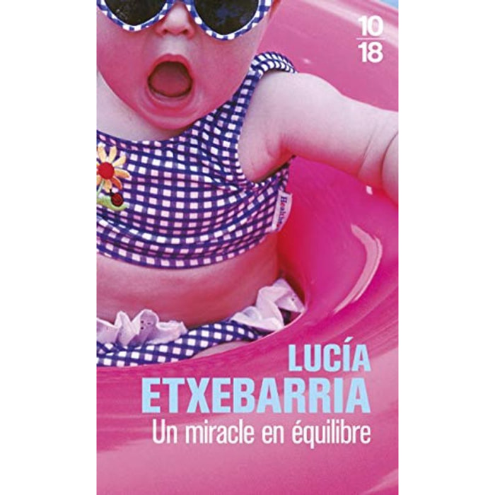 Etxebarria, Lucía | Un miracle en équilibre | Livre d'occasion