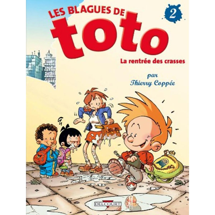 Coppée, Thierry | Les Blagues de Toto, tome 2 : La Rentrée des crasses | Livre d'occasion
