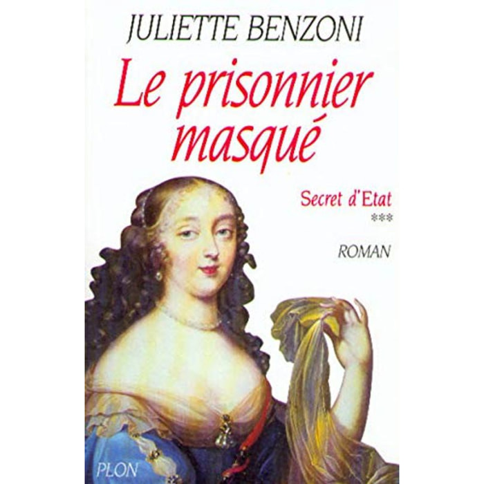 BENZONI, JULIETTE | PRISONNIER MASQUE T03 SECRET | Livre d'occasion