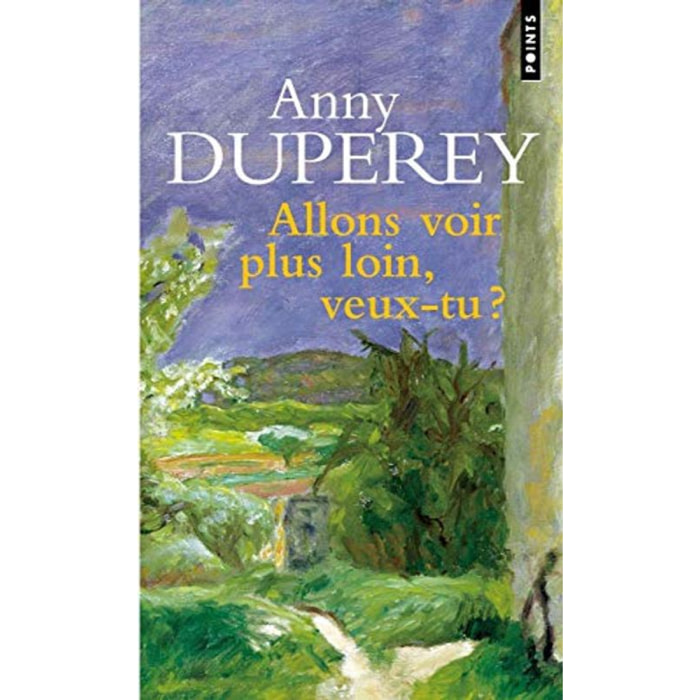 Duperey, Anny | Allons voir plus loin, veux-tu ? | Livre d'occasion