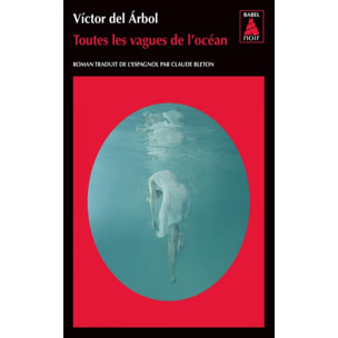 Del arbol, Victor | Toutes les vagues de l'océan | Livre d'occasion.