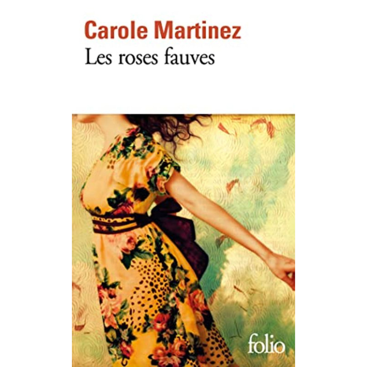 Martinez, Carole | Les roses fauves | Livre d'occasion