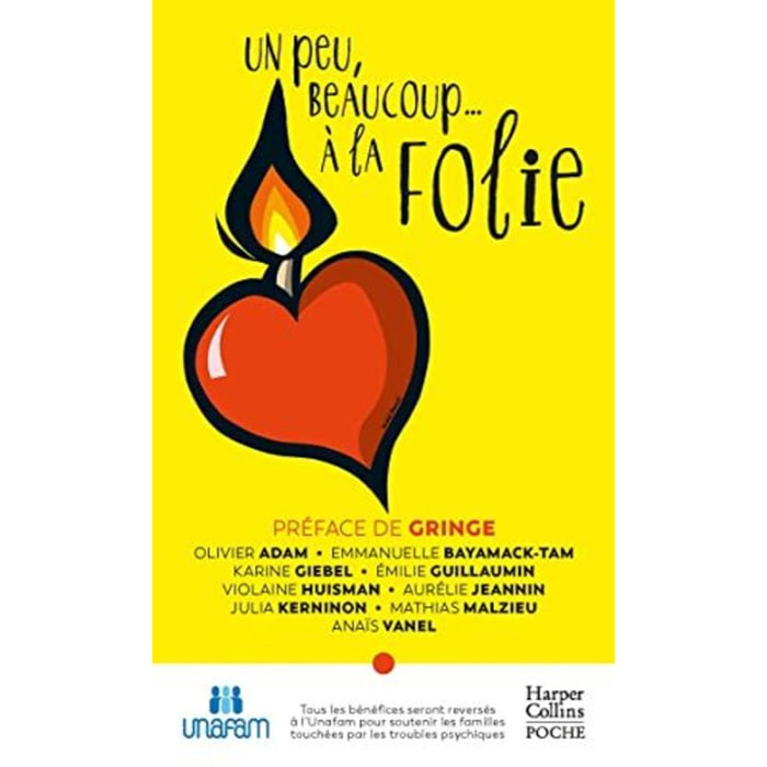 Collectif | Un peu, beaucoup... à la folie: 5 pour l'Unafam pour aider les familles qui vivent avec des troubles psychiques | Livre d'occasion