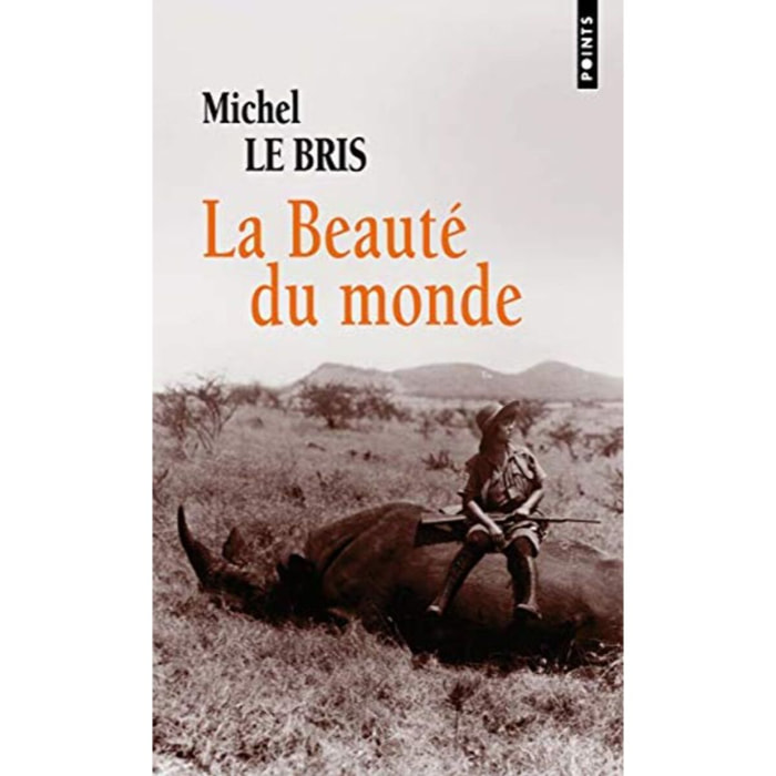 Le Bris, Michel | La Beauté du monde | Livre d'occasion