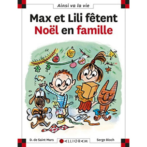 Saint-Mars, Dominique de | Max et Lili fêtent Noël en famille | Livre d'occasion