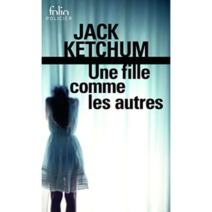 Ketchum,Jack | Une fille comme les autres | Livre d'occasion