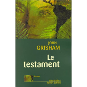 Grisham, John | Le Testament | Livre d'occasion