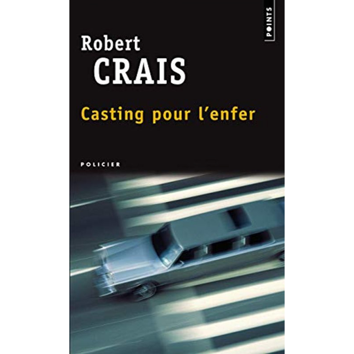 Crais, Robert | Casting pour l'enfer | Livre d'occasion