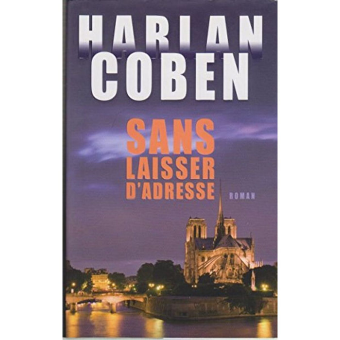 Harlan Coben | Sans laisser d'adresse | Livre d'occasion