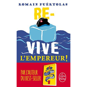 Puértolas, Romain | Re-vive l'empereur ! | Livre d'occasion