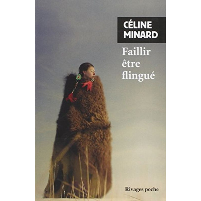 Minard, Céline | Faillir être flingué | Livre d'occasion