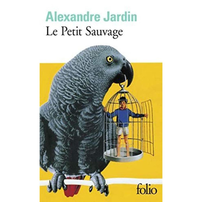 Jardin, Alexandre | Le Petit Sauvage | Livre d'occasion