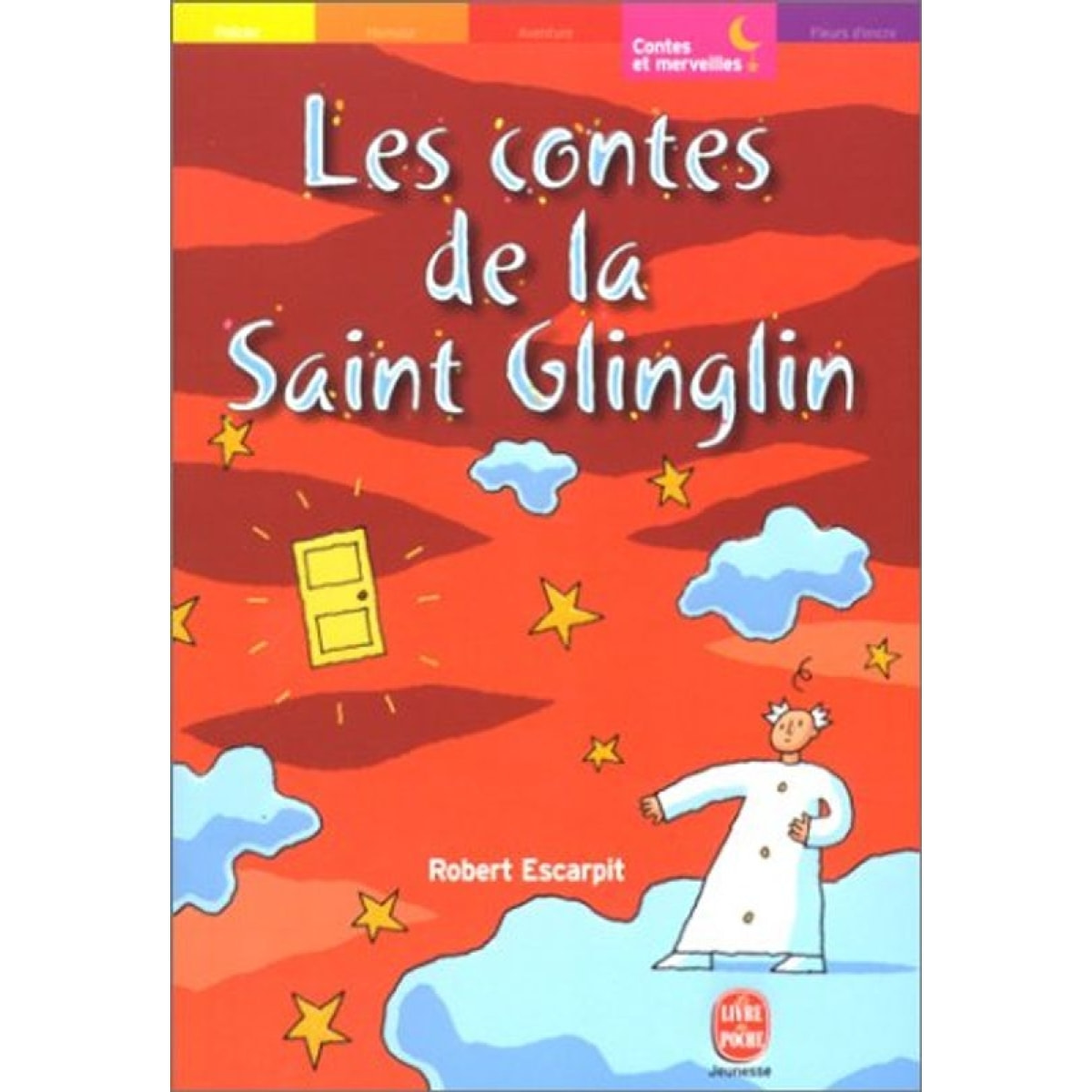 Escarpit, Robert | Les Contes de la Saint Glin-glin | Livre d'occasion